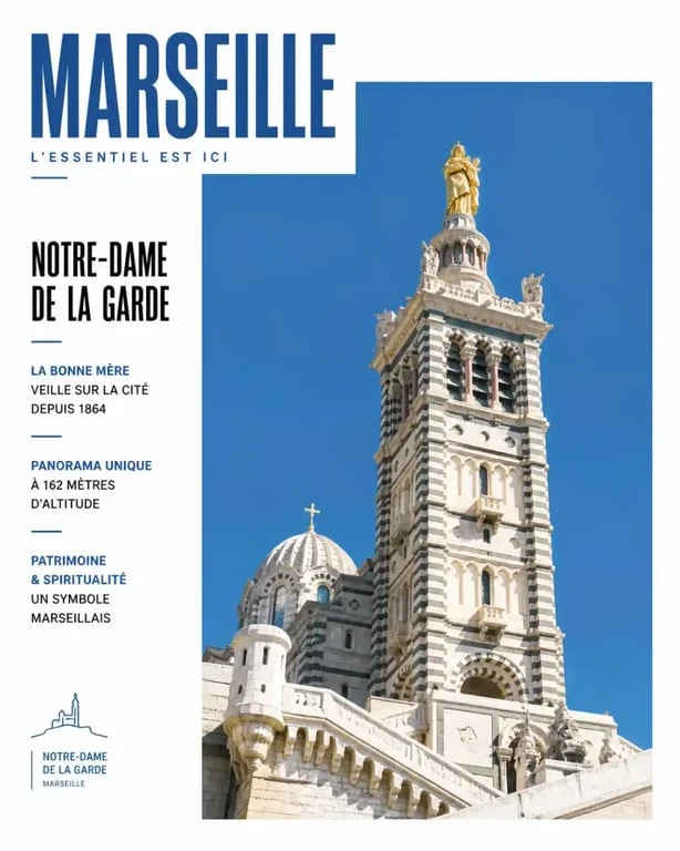 Basilique Notre-Dame de la Garde, incontournable parmi les choses à voir à Marseille
